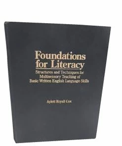 Alphabetic Phonics Foundations Of Literacy Manual, Structures And Techniques