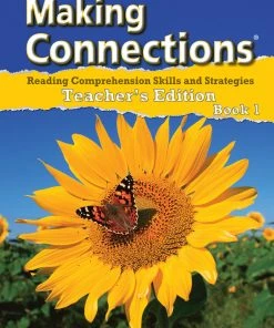 Making Connections Teacher's Edition Book 1, Reading Comprehension Instruction, Grade 1