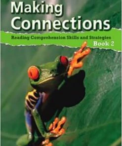 Making Connections Student Book 2, Reading Comprehension Skills & Strategies, Grade 2 10 Making Connections Student Book 2, Reading Comprehension Skills & Strategies, Grade 2 -Wordly Wise 3000 Shop 0838833020 ecommfullsize