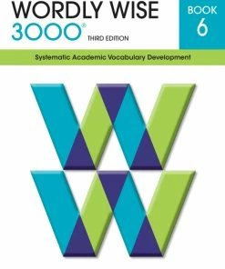 Wordly Wise 3000 Student Book, 3rd Edition, Grade 6