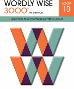 Wordly Wise 3000 Student Book, 3rd Edition, Grade 10 10 Wordly Wise 3000 Student Book, 3rd Edition, Grade 10 -Wordly Wise 3000 Shop 0838876102 fc ww3k ecommfullsize