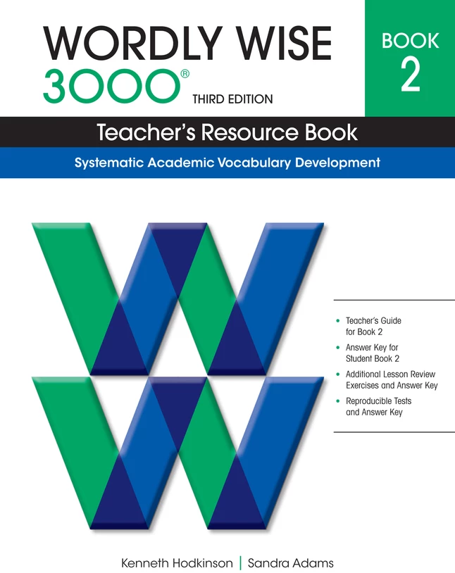 Wordly Wise 3000 Teacher's Resource Book, 3rd Edition, Grade 2 3 Wordly Wise 3000 Teacher's Resource Book, 3rd Edition, Grade 2