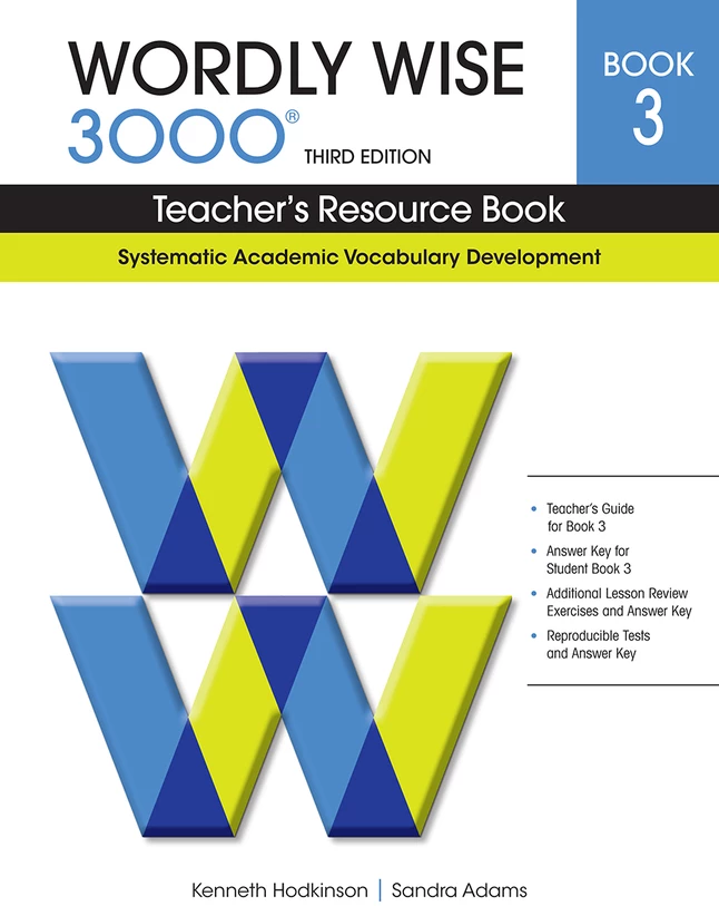 Wordly Wise 3000 Teacher's Resource Book, 3rd Edition, Grade 3 3 Wordly Wise 3000 Teacher's Resource Book, 3rd Edition, Grade 3