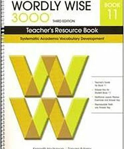 Wordly Wise 3000 Teacher's Resource Book, 3rd Edition, Grade 11