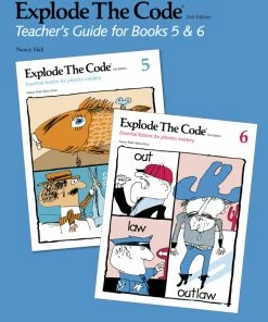 Explode The Code 2/E Explode The Code Teacher's Guide, Literacy & Phonics, 2nd Edition, Books 5 And 6
