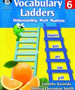 Shell Education Vocabulary Ladders: Understanding Word Nuances Book, Grade 6