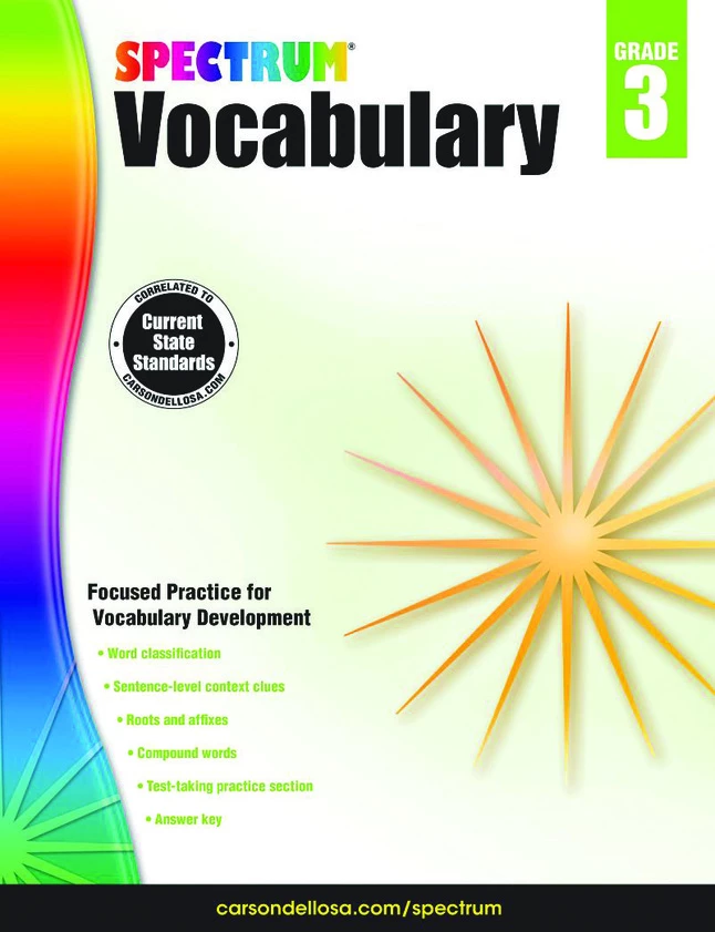 Spectrum Paperback Vocabulary Workbook, Grade 3, Ages 8 To 9, 160 Pages 3 Spectrum Paperback Vocabulary Workbook, Grade 3, Ages 8 To 9, 160 Pages