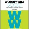 Wordly Wise 3000 Student Book, 4th Edition, Grade 6