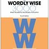 Wordly Wise 3000 Student Book, 4th Edition, Grade 8 -Wordly Wise 3000 Shop 1585197 A ecommfullsize