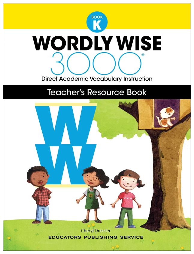Wordly Wise 3000 Teacher Resource Package, 4th Edition, Grade K 3 Wordly Wise 3000 Teacher Resource Package, 4th Edition, Grade K