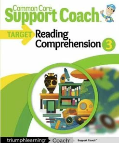 Common Core Support Coach Target: Reading Comprehension, Student Edition, Grade 3