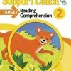 Common Core Support Coach Target: Reading Comprehension, Student Edition, Grade 2 2 Common Core Support Coach Target: Reading Comprehension, Student Edition, Grade 2 -Wordly Wise 3000 Shop 1607908 A ecommfullsize