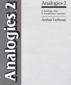Analogies 2, 6 Vocabulary And 6 Analogy Quizzes, Grades 9 To 10