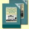 Vocab Clssical Roots Vocabulary From Classical Roots, Grade 8, Classroom Set