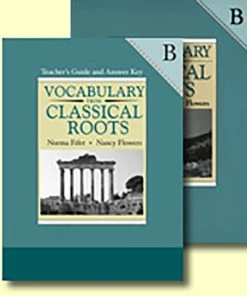 Vocab Clssical Roots Vocabulary From Classical Roots, Grade 8, Classroom Set