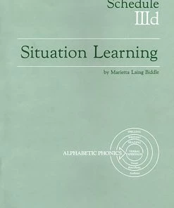 Alphabetic Phonics Situation Learning Student's Study Book, Schedule IIId