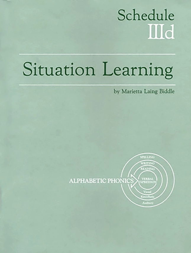 Alphabetic Phonics Situation Learning Student's Study Book, Schedule IIId 3 Alphabetic Phonics Situation Learning Student's Study Book, Schedule IIId