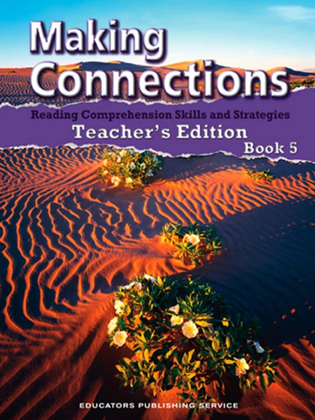Making Connections Teacher's Edition Book 5, Reading Comprehension Instruction, Grade 5 4 Making Connections Teacher's Edition Book 5, Reading Comprehension Instruction, Grade 5 - Image 2