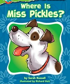 Making Connections Where Is Miss Pickles? Book, Grade 2, Pack Of 6