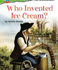 Making Connections Comprehension Library Readers, Who Invented Ice Cream?, Grade 2, Pack Of 6